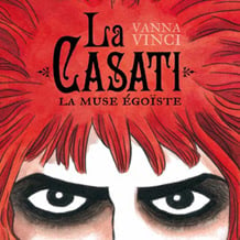 Vanna Vinci – La Casati. La musa egoista